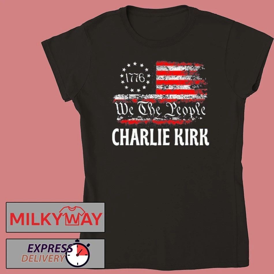 2025 We The People Charlie Kirk Shirt