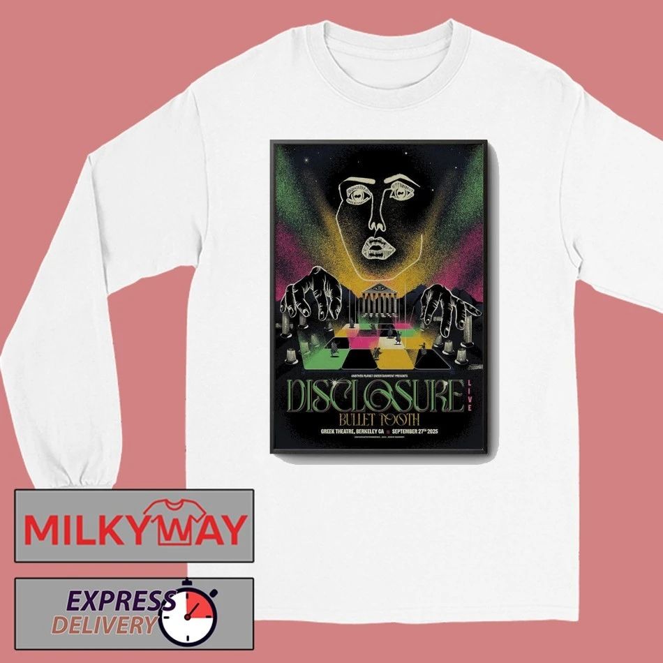 Disclosure Sep 27 2025 Greek Theatre in Berkeley, CA Poster shirt