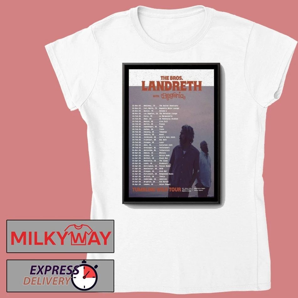 The Bros. Landreth With Begonia Europe The Tumbling Wild Tour 2026 Poster shirt