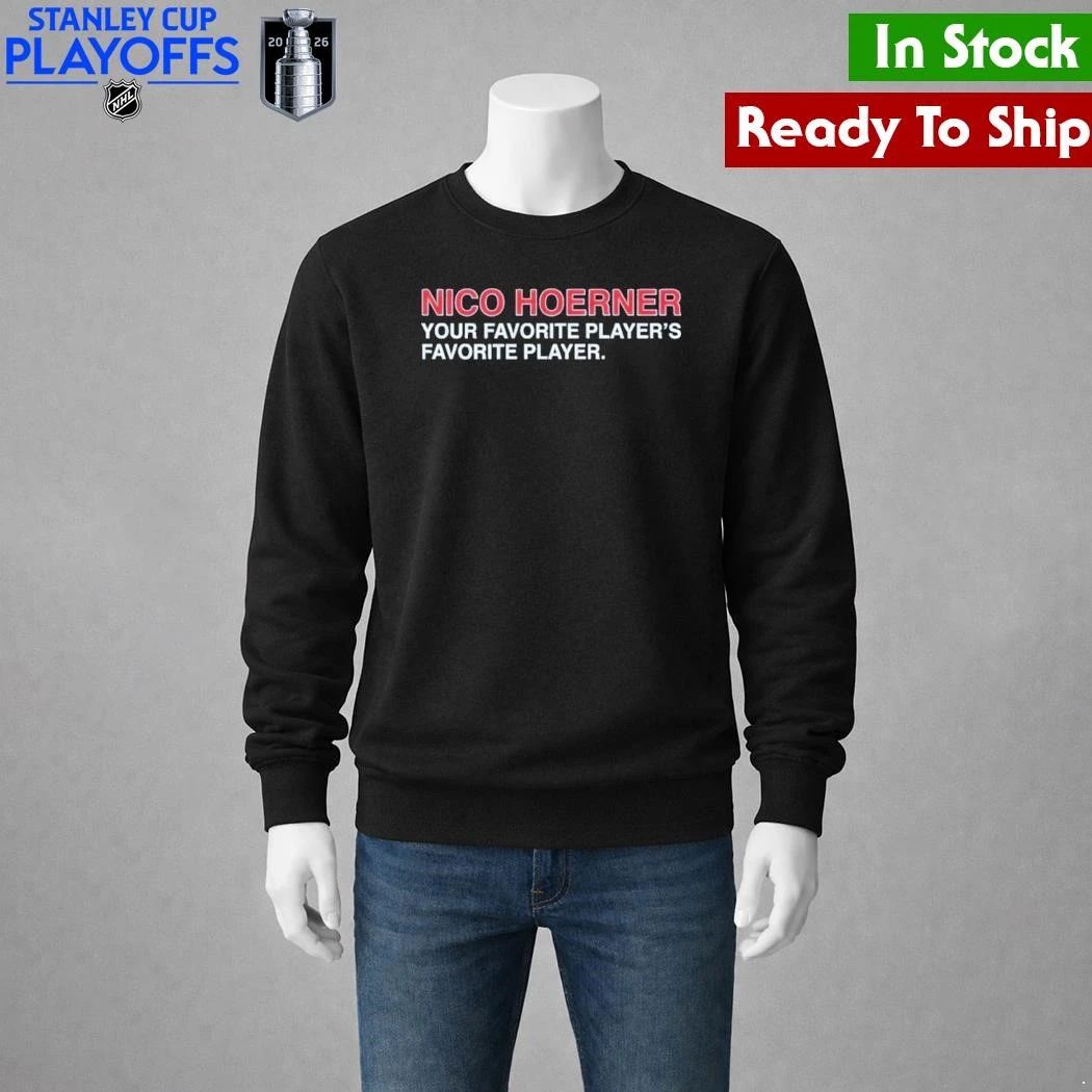 Nico Hoerner Your Favorite Player’s Favorite Player Shirt