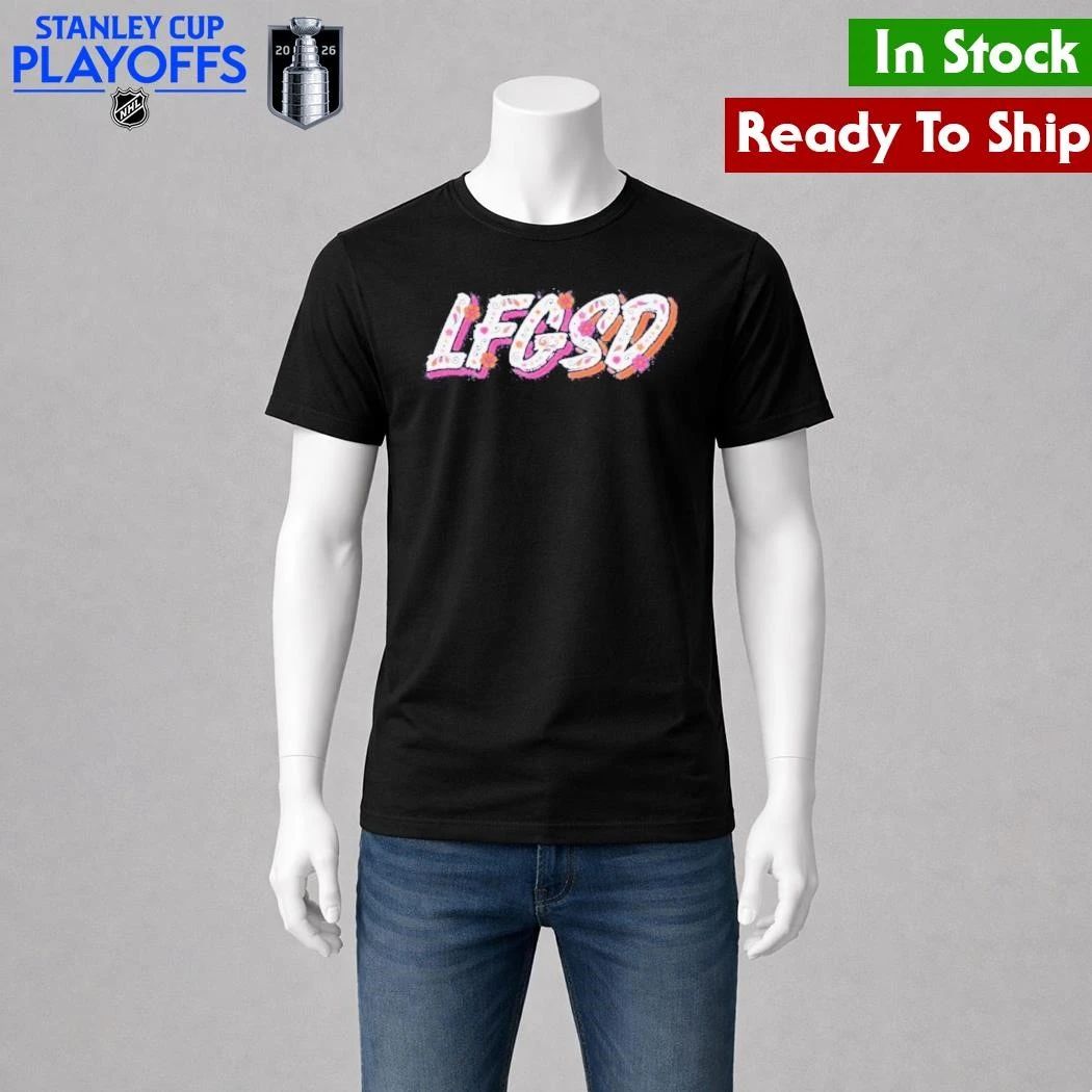 LFGSD Let’s F’ing Go San Diego Shirt