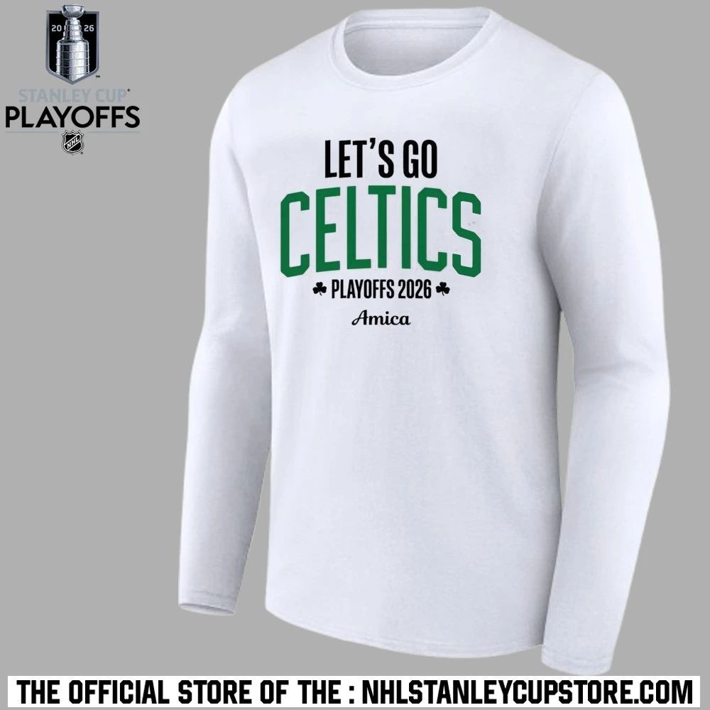 Let’s Go Celtics Playoffs 2026 Amica Shirt