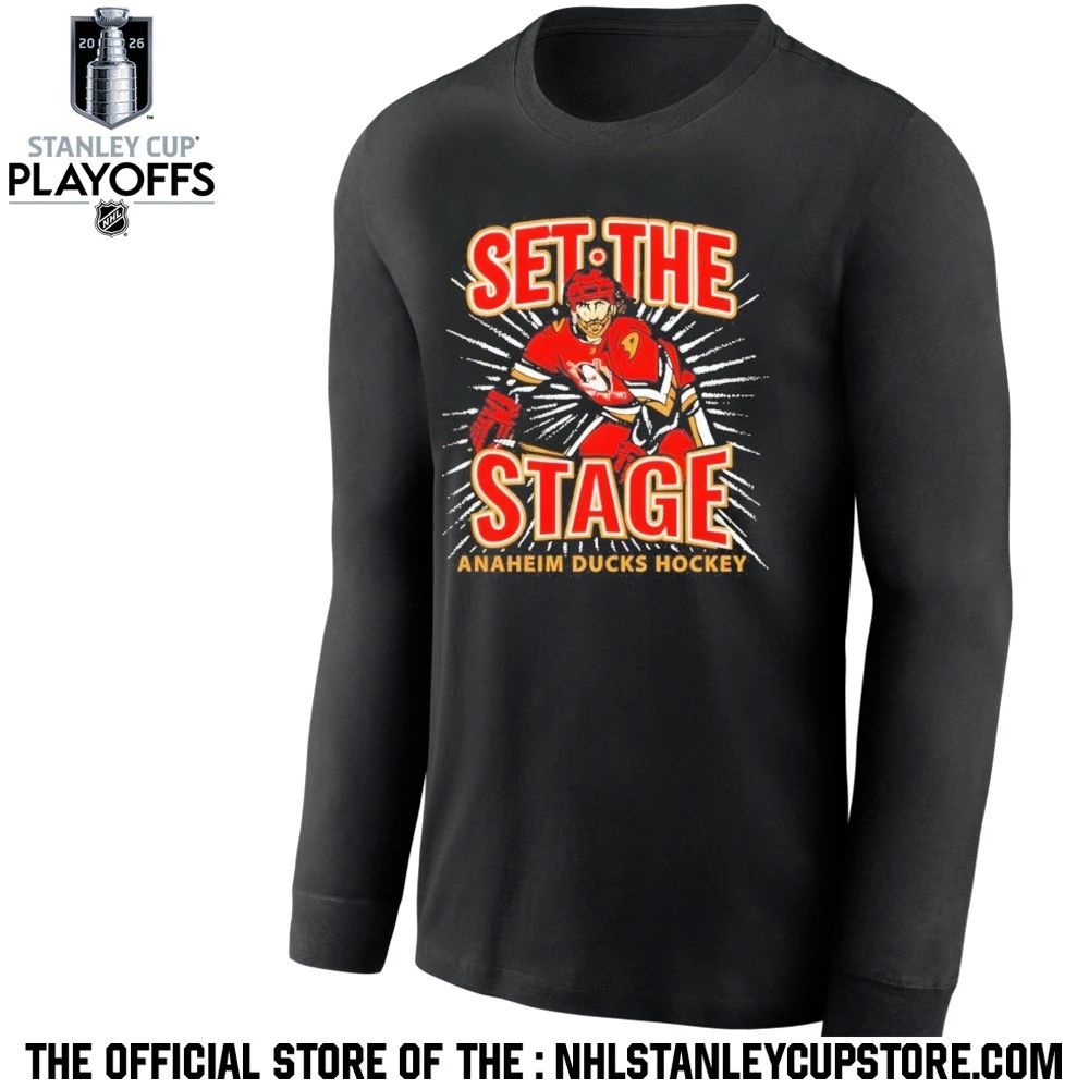 Anaheim Ducks Hockey Set The Stage Nhl Stanley Cup 2026 Shirt