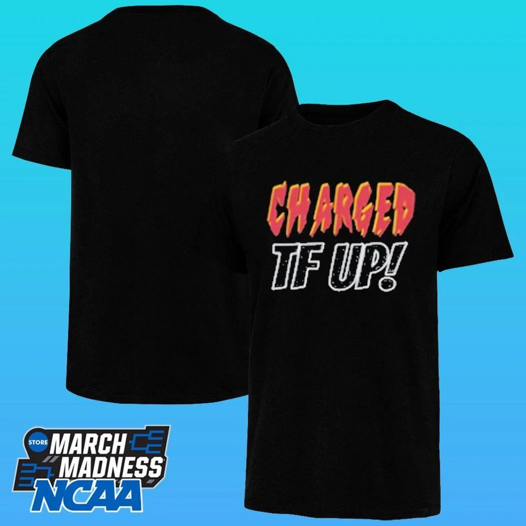 Charged Tf Up Shirt