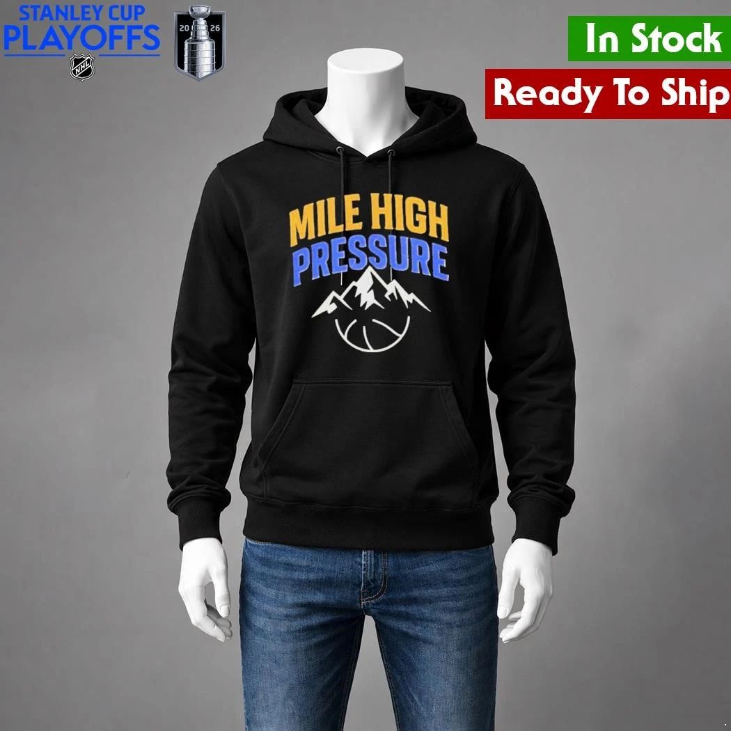 Mile High Pressure Denver Nuggets Basketball Shirt