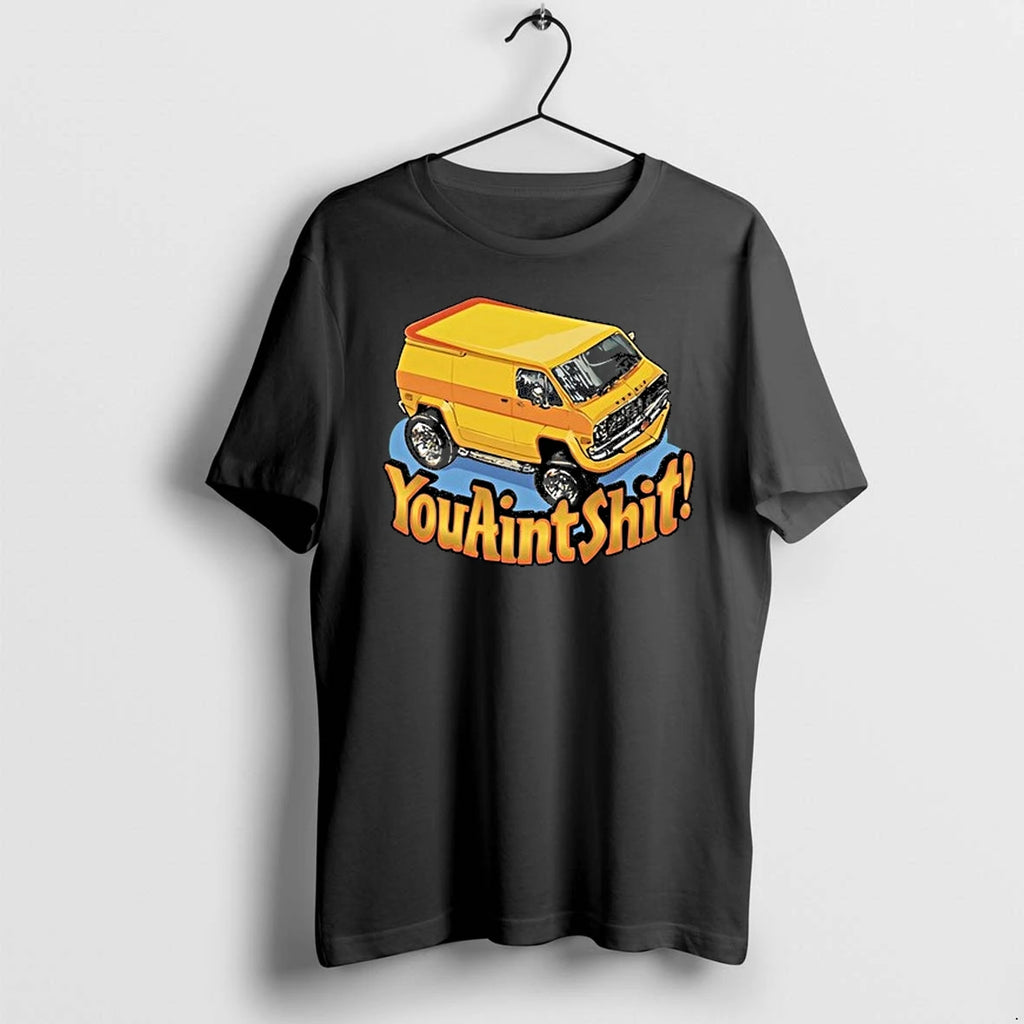You Aint Shit Van Vintage 0 Tshirts Sweater